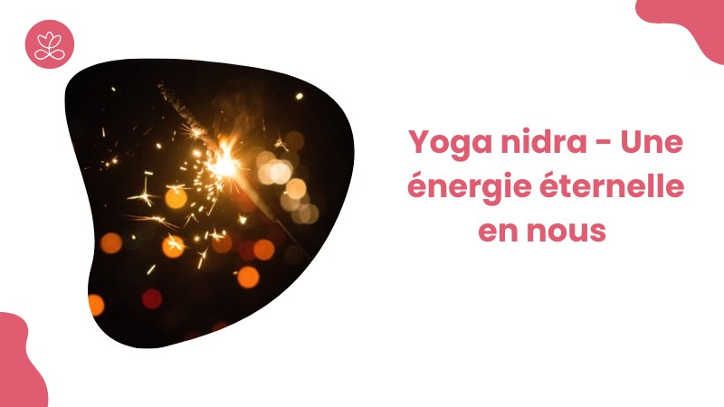 Jour 30. Yoga nidra - Une énergie éternelle en nous avec Stéphane Lachance